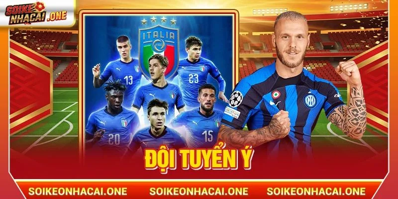 Đội Tuyển Ý: Khát Khao Viết Tiếp Trang Sử Vàng Của “Azzurri”